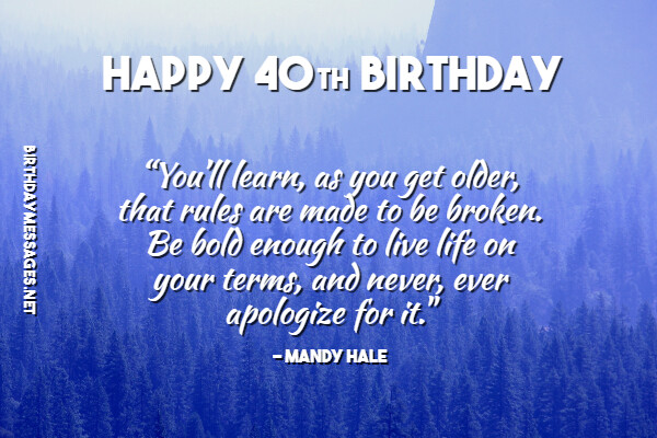 40th Birthday Wishes Quotes Birthday Messages For 40 Year Olds