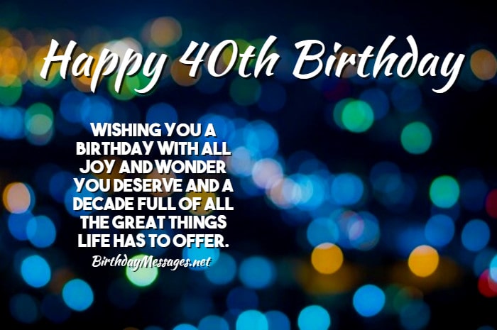 40th Birthday Wishes Quotes Birthday Messages For 40 Year Olds